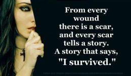 domestic-violence-survivor-quotes-from-every-wound-there-is-a-scar-tells-story-i-survived-beautiful-girl-when-she-is-crying